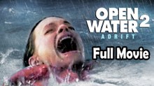 Open Water Part 2 (2006) Full Movie HD