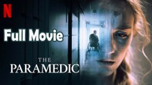The Paramedic (2020) Full Movie HD