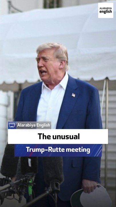 Al Arabiya English presenter: The unusual Trump-Rutte meeting
