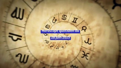 Horoscope quotidien du samedi 28 juin 2025