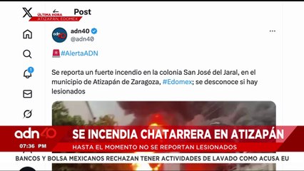🚨¡Última Hora! Reportan fuerte incendio en chatarrera en Atizapán de Zaragoza