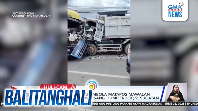10 sasakyan, nagkarambola matapos mawalan umano ng preno ang isang dump truck; 9, sugatan | Balitanghali