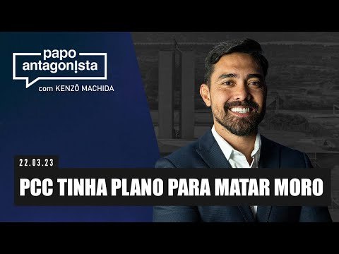 Papo Antagonista: PF prende grupo que planejava matar Sergio Moro // Senador fala sobre as ameaças