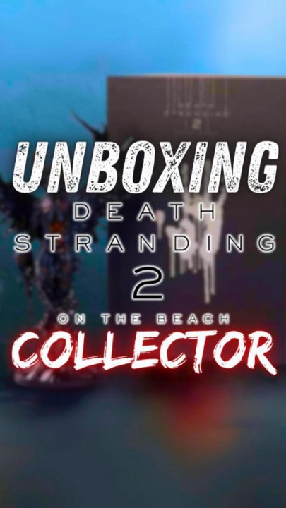 🚨 UNBOXING COLLECTOR DEATH STRANDING 2 ‼️