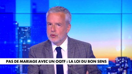 Le billet d'humeur de Romain Desarbres : «Pas de mariage avec un OQTF : la loi du bon sens»