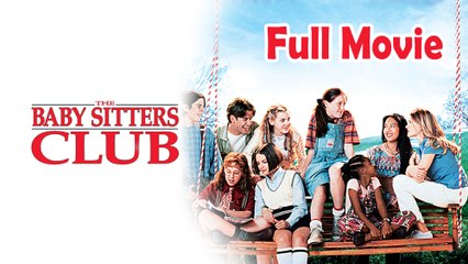 The Baby-Sitters Club (1995) Full Movie HD