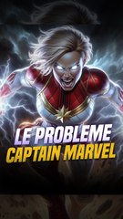 Pourquoi Carol Denvers est un problème pour Marvel ?
