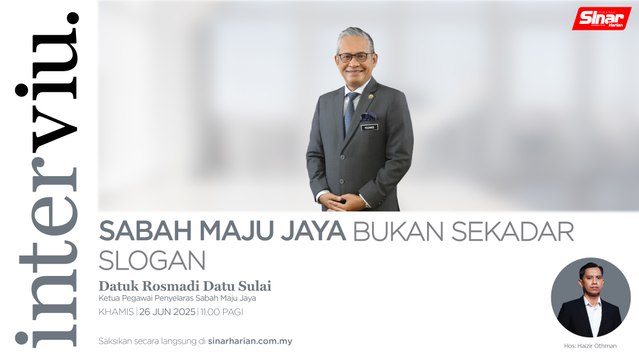 #ICYMI [INTERVIU] Sabah Maju Jaya bukan sekadar slogan