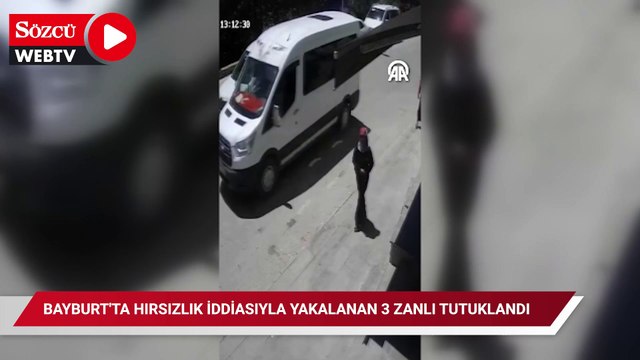 Bayburt'ta hırsızlık iddiasıyla yakalanan 3 zanlı tutuklandı