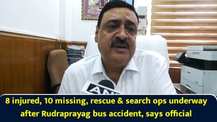 8 injured, 10 missing, rescue & search ops underway after Rudraprayag bus accident, says official