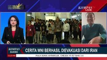 [FULL] Perjalanan Panjang WNI Berhasil Dievakuasi dari Iran di Tengah Konflik dengan Israel