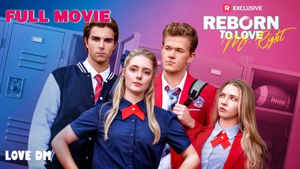 [ Trending Short Films ] Reborn to Love Mr. Right Full Movie - Love DM #shortfilm