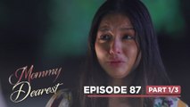 Mommy Dearest: Mookie longs for her mother’s presence! (Episode 87 - Part 1/3)