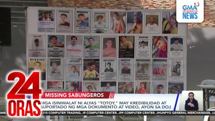 Mga isiniwalat ni alyas "Totoy," may kredibilidad at suportado ng mga dokumento at video, ayon sa DOJ | 24 Oras