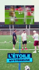 L'Étoile Mystérieuse version Football ⚽