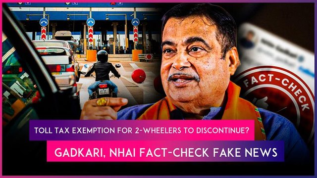 Fact Check: Is Govt Going To Impose Toll Tax On 2-Wheelers From July 15? Gadkari Debunks Fake News