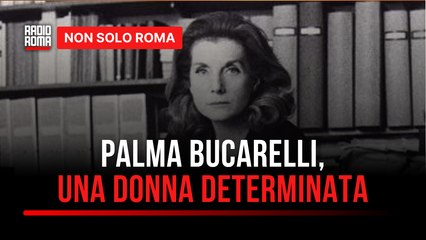 Palma Bucarelli, una donna che ha cambiato le regole con la determinazione