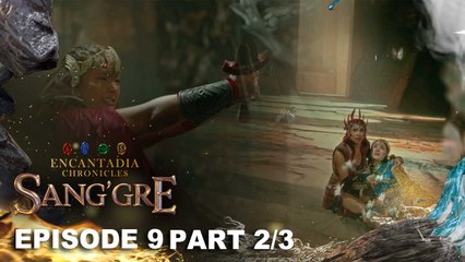 Sang'gre: Ang pagpananaw nina Mira at Lira (Episode 9 - Part 2/3) | Encantadia Chronicles