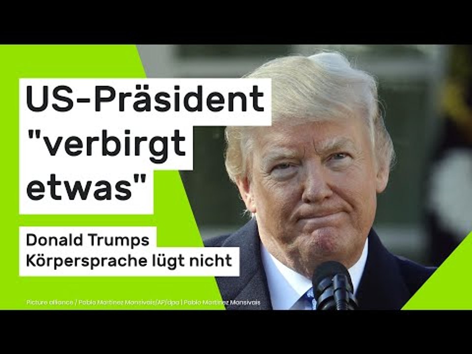 Donald Trumps Körpersprache: US-Präsident 'verbirgt etwas'