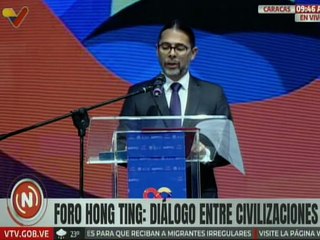 En desarrollo | Vpdte. sec. Ñáñez participa en el Foro Hong Ting: Diálogo Entre Civilizaciones