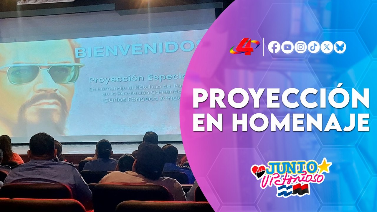 🎬✨ Proyección especial rinde tributo al legado del Comandante Carlos Fonseca
