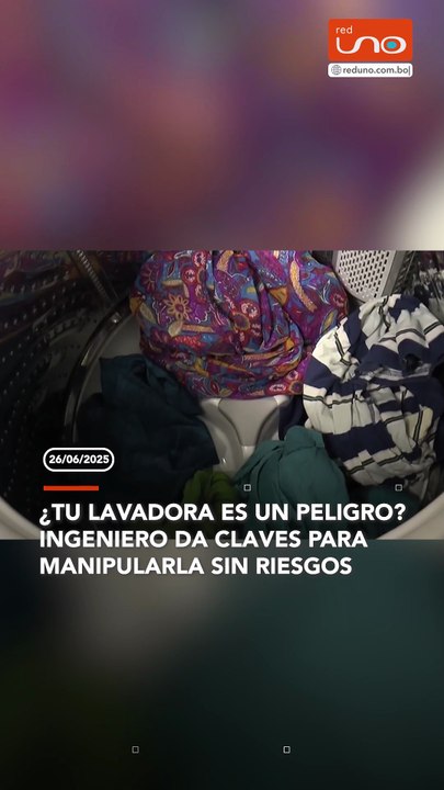 ¿TU LAVADORA ES UN PELIGRO? INGENIERO DA CLAVES PARA MANIPULARLA SIN RIESGOS