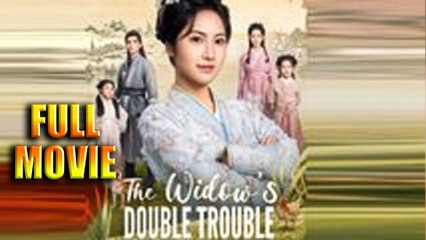 The Widow's Double Trouble Full Movie