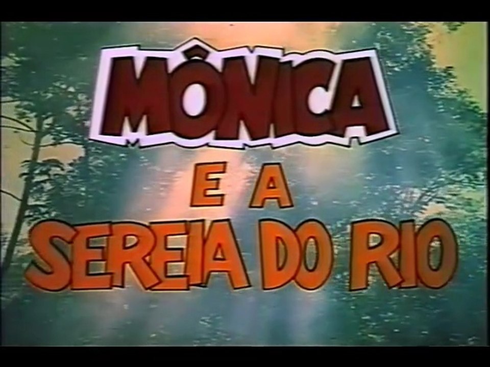 Mônica e a Sereia do Rio (1987)