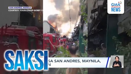Saksi: (Part 1) Sunog sa Maynila; Baha dahil sa high tide; Kable ng mga CCTV ng NCAP, ninakaw