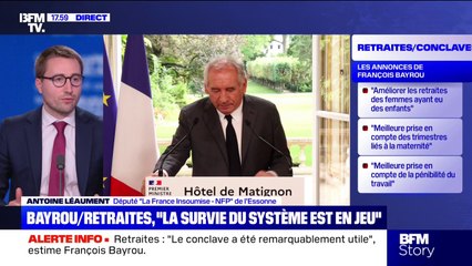Conclave sur les retraites: pour Antoine Léaument (LFI), les annonces de François Bayrou sont "en dessous de ce qui était même possible"