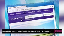 Monster and CareerBuilder File for Chapter 11