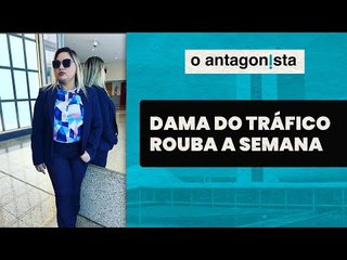 A mulher do traficante passeia por Brasília e Lula usa até o efeito estufa contra Israel