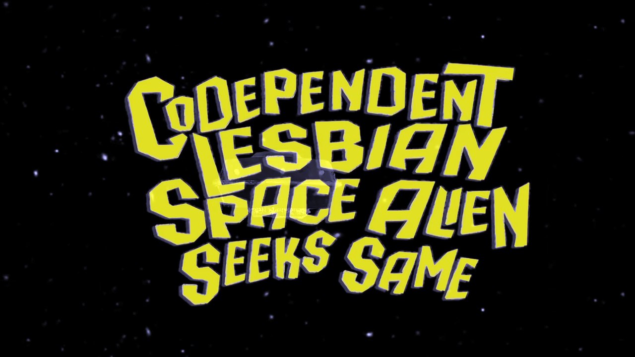 Codependent lesbian space alien seeks same 2011 Trailer engl. mit deutschen UT