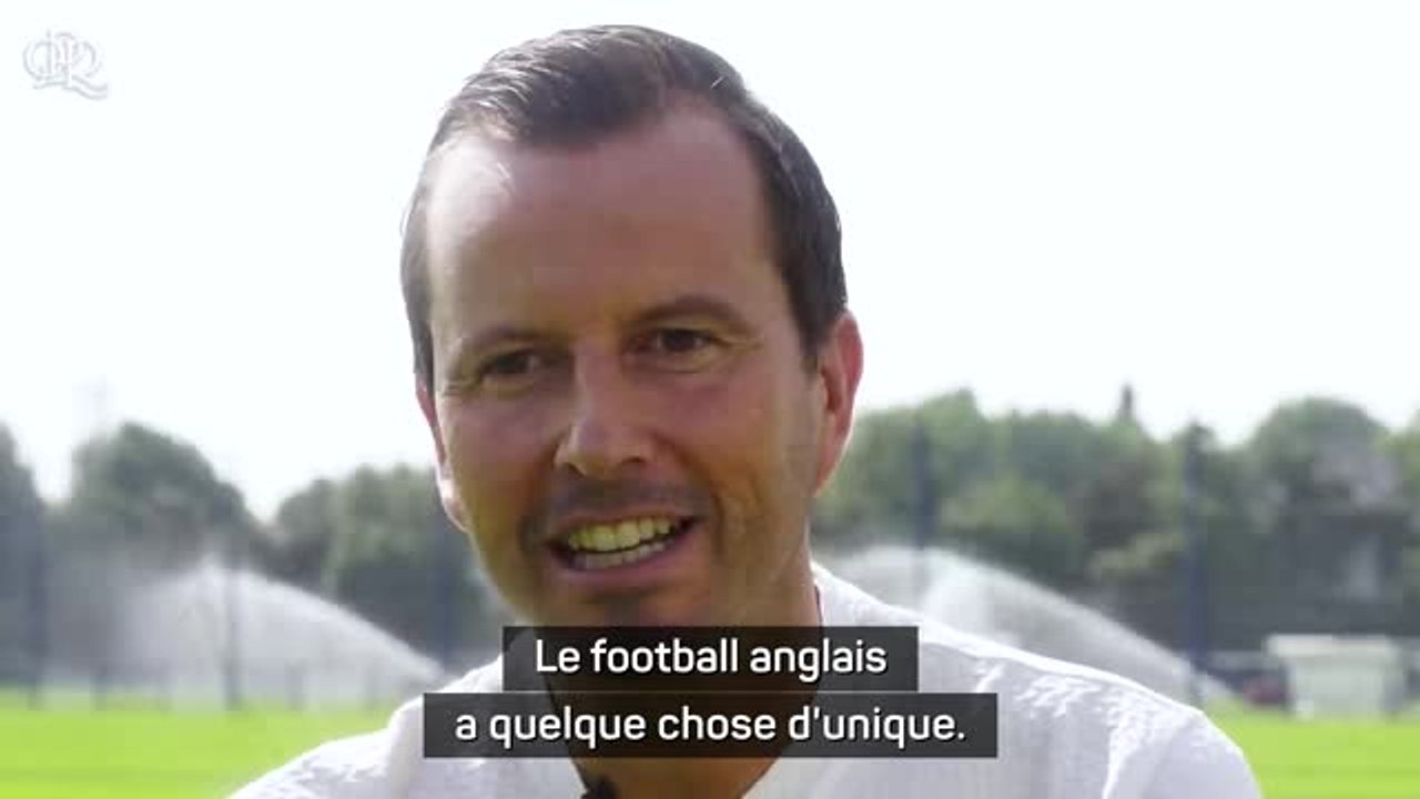 QPR - Stéphan : "Le football anglais a quelque chose d'unique"