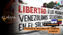 El Salvador  y los 252 venezolanos secuestrados | Mapa 26-06-2025
