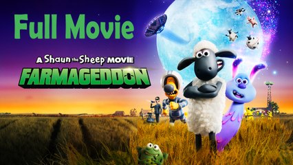 A Shaun The Sheep Movie Farmageddon (2019) Full Movie HD