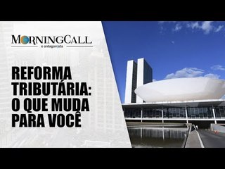 Saiba o que os deputados querem incluir na reforma tributária