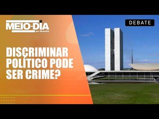 Câmara aprova projeto que torna crime 'discriminar políticos'; especialistas debatem