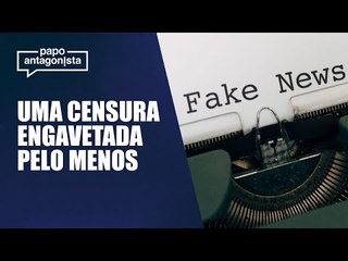 Valeu a pressão contra o PL das Fake News