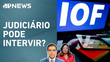 Governo cogita ir ao STF contra derrubada do IOF; Dora Kramer e Vilela analisam clima em Brasília