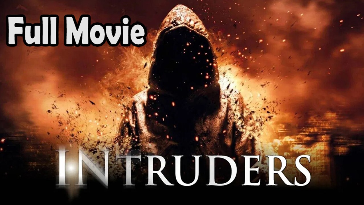 Intruders (2011) Full Movie HD