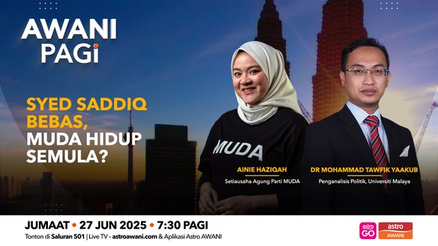 AWANI Pagi: Syed Saddiq bebas, MUDA hidup semula?