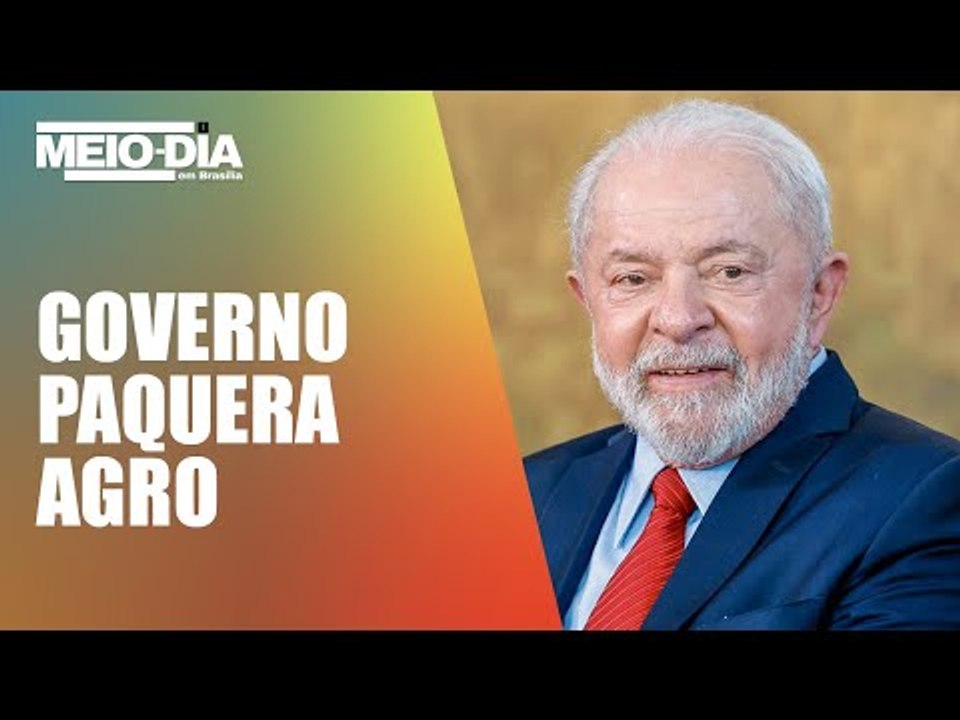 Governo sinaliza para o agro com aumento do Pla...