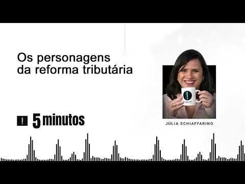 5 minutos: De Tarcísio a Lira - os personagens da reforma tributária