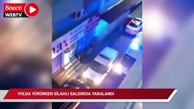 Yolda yürürken silahlı saldırıda yaralandı