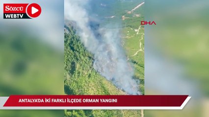 Antalya'da iki farklı ilçede orman yangını