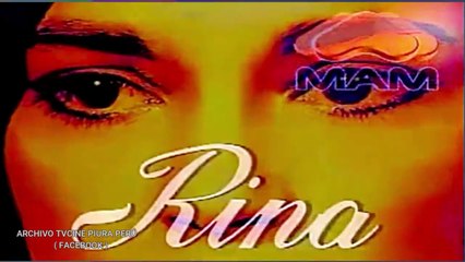 Telenovela Rina - 1977 ( Primer Capítulo )