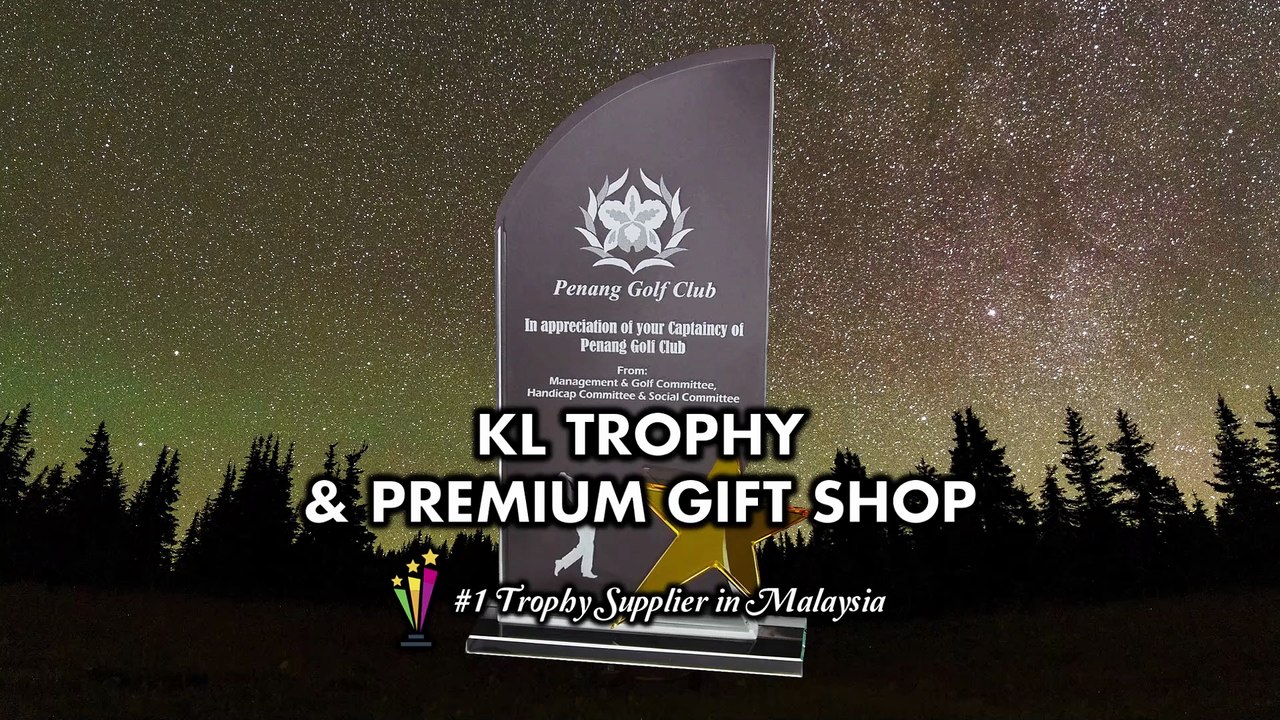 Who Offers Trophy Delivery in Klang Valley - KL Trophy And Premium Gift Shop