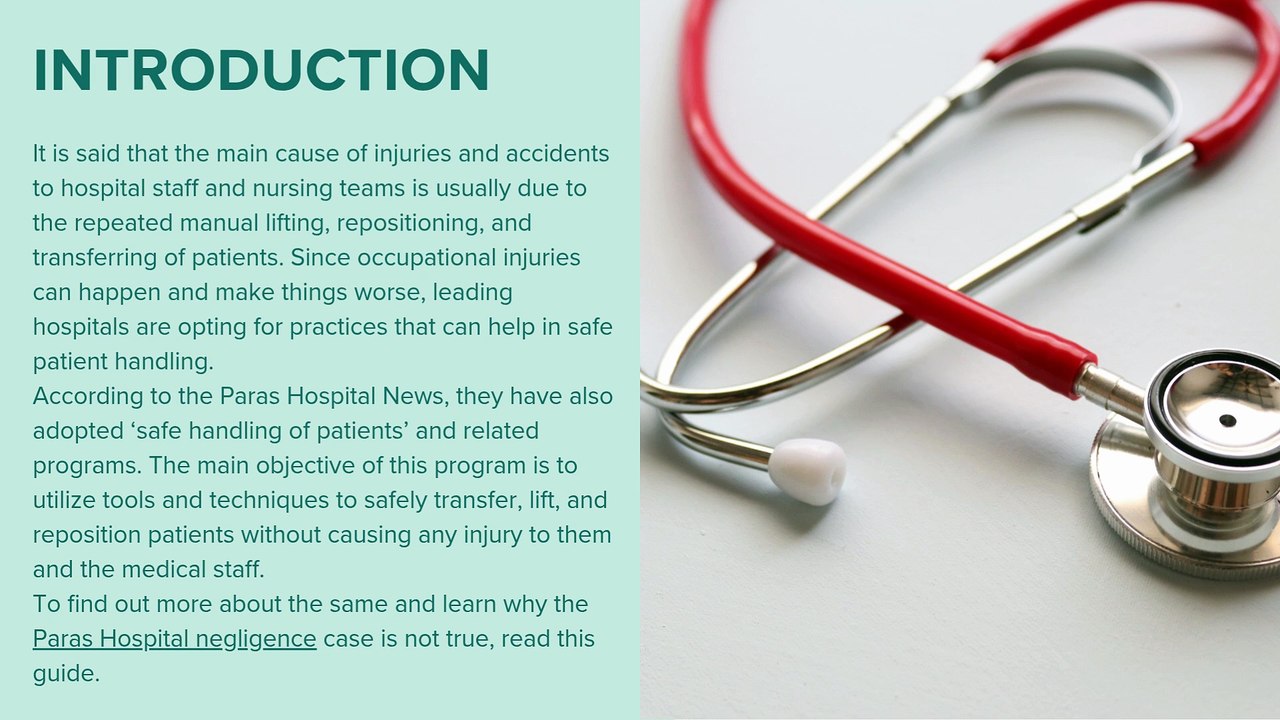 Elements of Safe Patient Handling Used at Paras Hospital