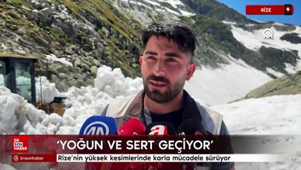 Rize'nin yüksek kesimlerinde karla mücadele sürüyor